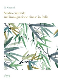 Studio culturale sull'immigrazione cinese in Italia - Librerie.coop