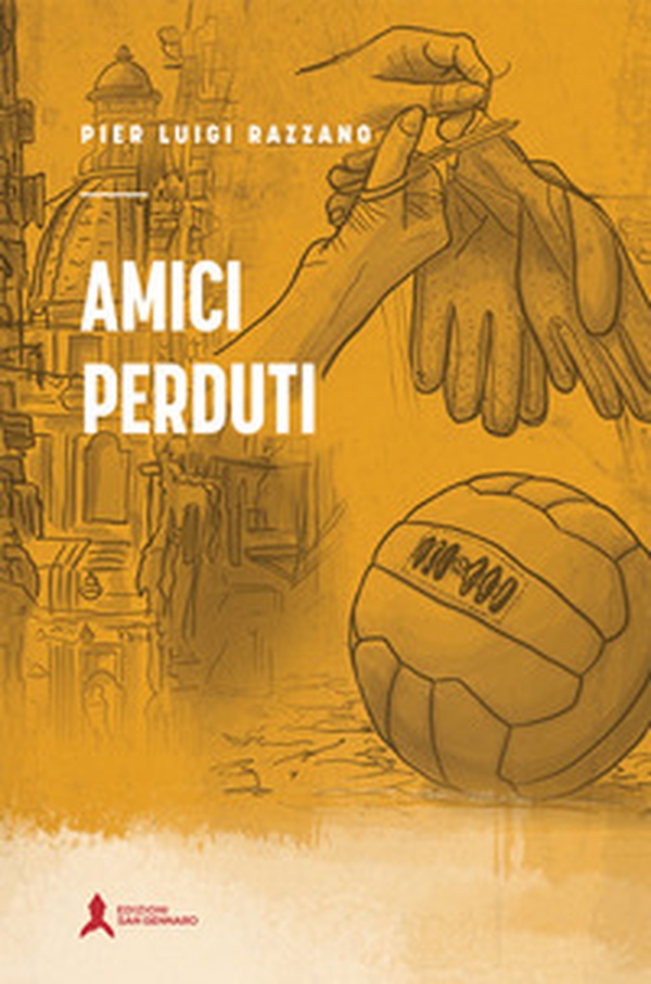 Amici perduti - Librerie.coop Amici perduti - Librerie.coop