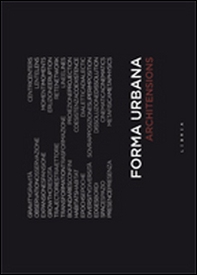 Forma urbana. Ediz. italiana e inglese - Librerie.coop