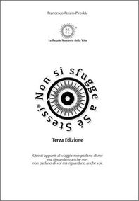 P.E.C.c. Le Regole Nascoste della Vita®. Non si sfugge a se stessi - Librerie.coop