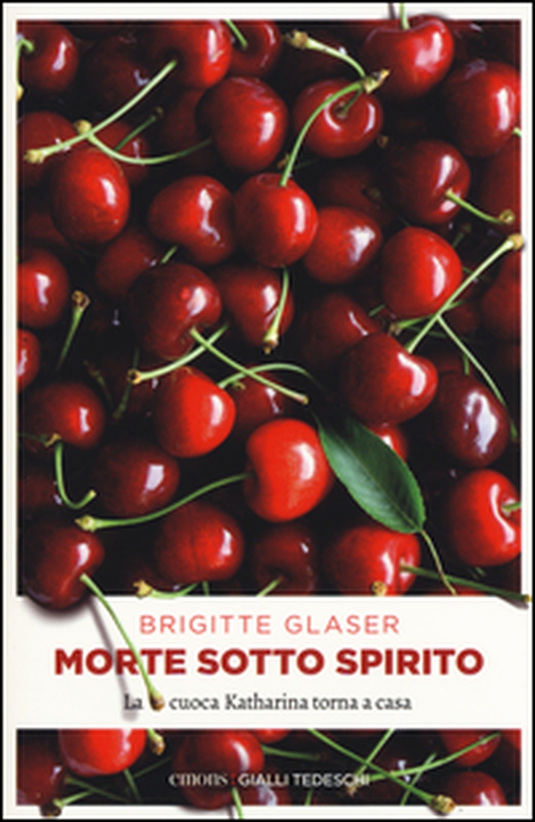 Morte sotto spirito. La cuoca Katharina torna a casa - Librerie.coop Morte sotto spirito. La cuoca Katharina torna a casa - Librerie.coop