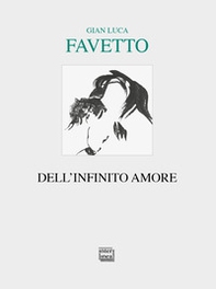 Dell'infinito amore - Librerie.coop