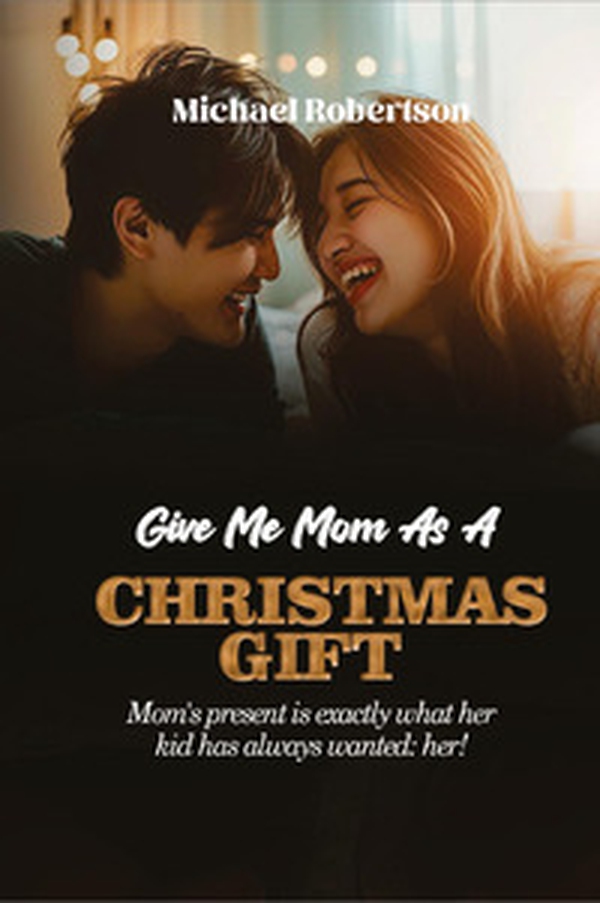 Give me mom as a Christmas gift. Mom's present is exactly what her kid has always wanted: her! - Librerie.coop Give me mom as a Christmas gift. Mom's present is exactly what her kid has always wanted: her! - Librerie.coop
