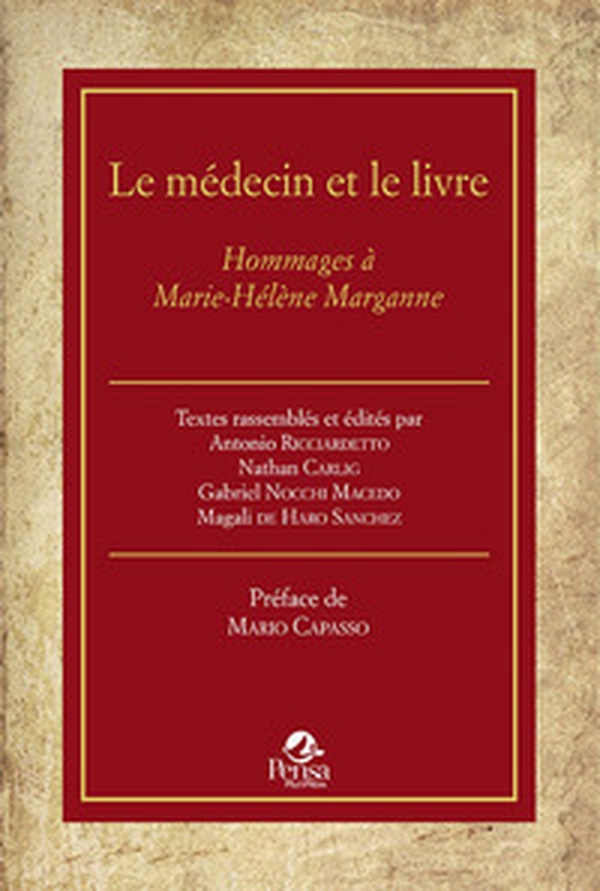 Le médecin et le livre. Hommages à Marie-Hélène Marganne - Librerie.coop Le médecin et le livre. Hommages à Marie-Hélène Marganne - Librerie.coop