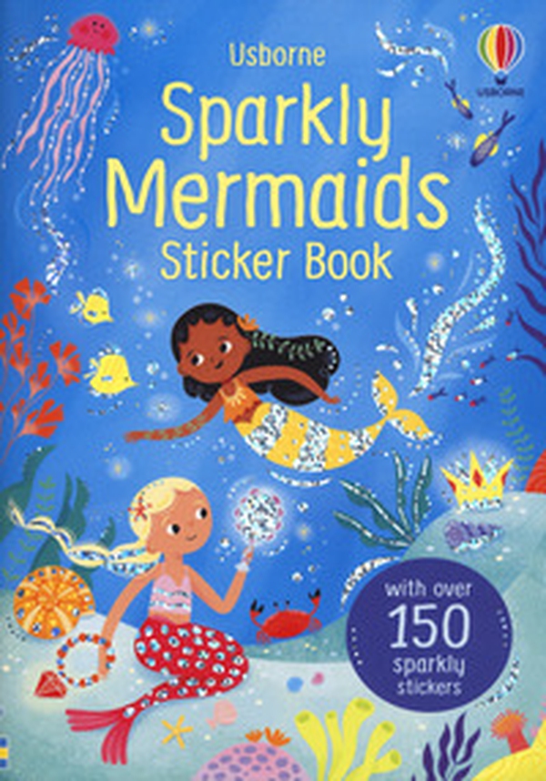 Sparkly mermaids. Sticker book - Librerie.coop Sparkly mermaids. Sticker book - Librerie.coop