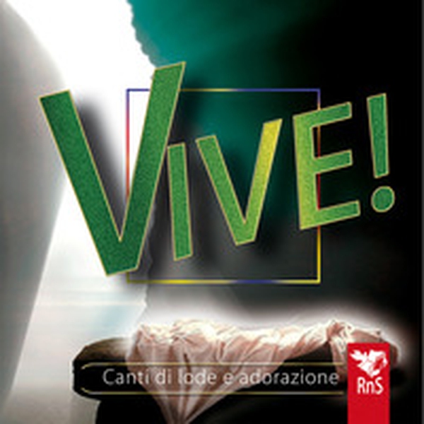 Vive! Canti di lode e adorazione - Librerie.coop Vive! Canti di lode e adorazione - Librerie.coop