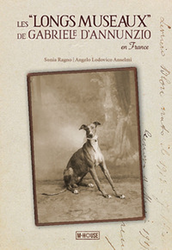 Les «longs museaux» de Gabriele D'Annunzio en France - Librerie.coop