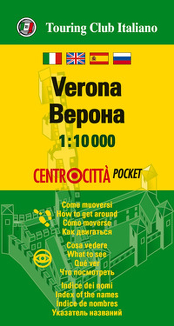 Verona 1:10.000 - Librerie.coop Verona 1:10.000 - Librerie.coop
