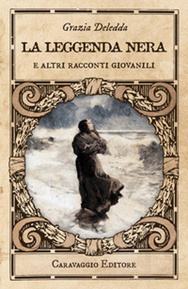 La leggenda nera e altri racconti giovanili - Librerie.coop