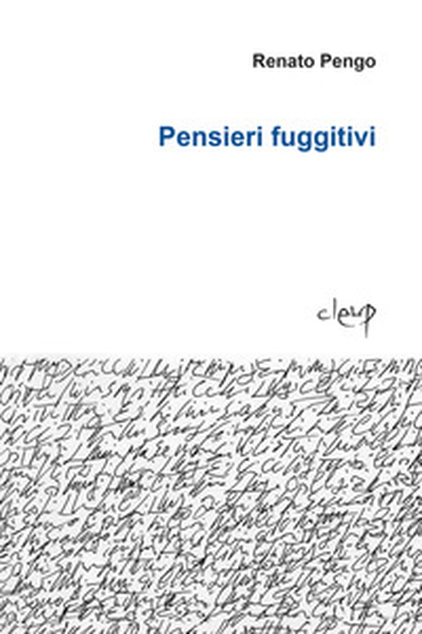 Pensieri fuggitivi - Librerie.coop Pensieri fuggitivi - Librerie.coop