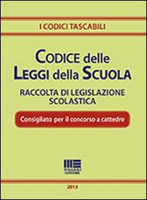 Codice delle leggi della scuola - Librerie.coop Codice delle leggi della scuola - Librerie.coop