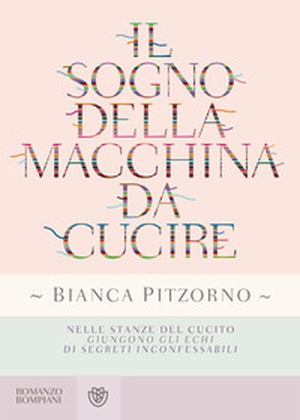 Il sogno della macchina da cucire - Librerie.coop