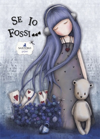 Se io fossi... Gorjuss - Librerie.coop