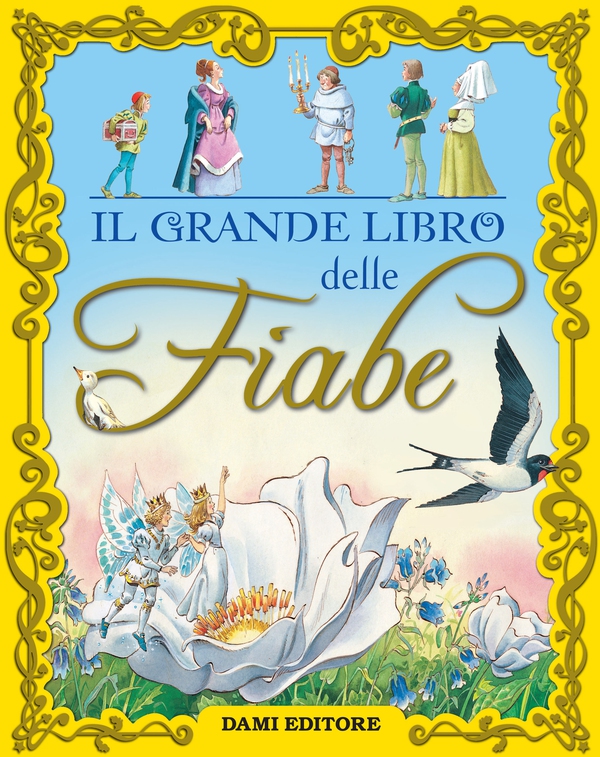Il grande libro delle fiabe - Librerie.coop Il grande libro delle fiabe - Librerie.coop