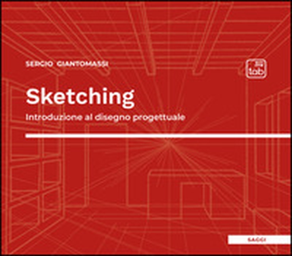 Sketching. Introduzione al disegno progettuale - Librerie.coop