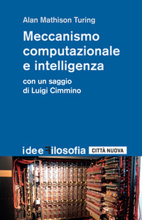 Meccanismo computazionale e intelligenza - Librerie.coop Meccanismo computazionale e intelligenza - Librerie.coop