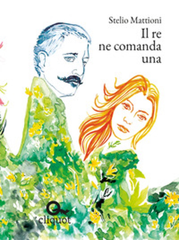 Il re ne comanda una - Librerie.coop Il re ne comanda una - Librerie.coop