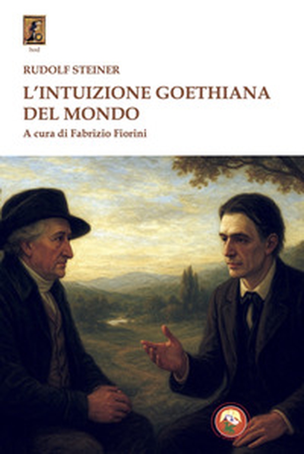 L'intuizione goethiana del mondo - Librerie.coop L'intuizione goethiana del mondo - Librerie.coop