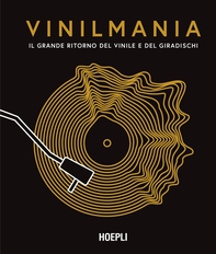 Vinilmania - Librerie.coop Vinilmania - Librerie.coop