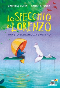 Lo specchio di Lorenzo - Librerie.coop