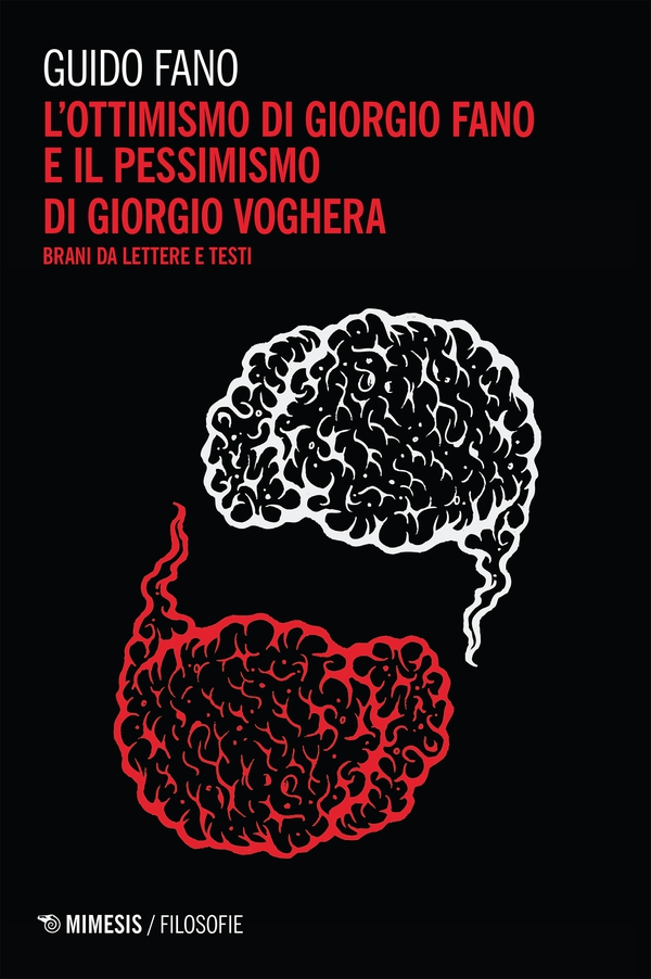 L’ottimismo di Giorgio Fano e il pessimismo di Giorgio Voghera - Librerie.coop L’ottimismo di Giorgio Fano e il pessimismo di Giorgio Voghera - Librerie.coop