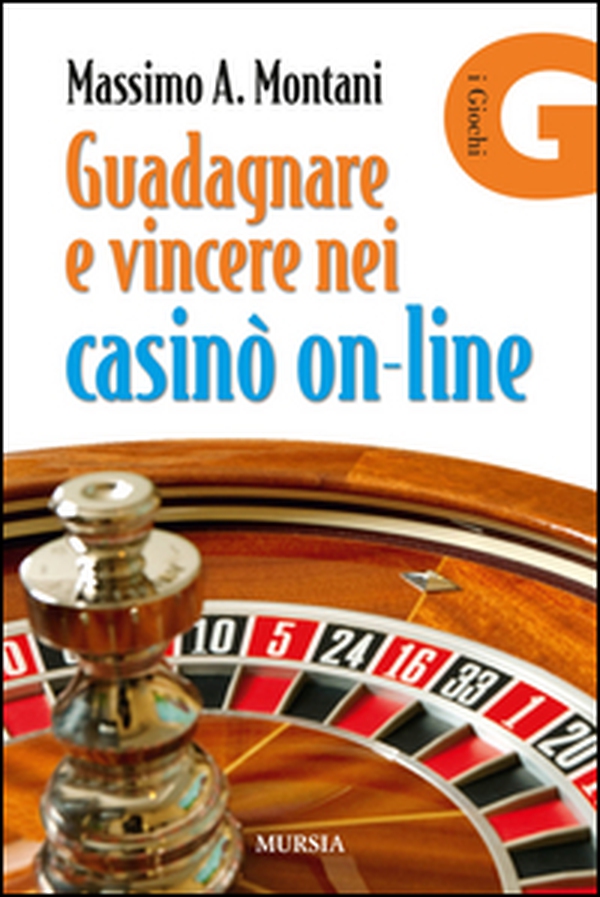 Guadagnare e vincere nei casinò on-line - Librerie.coop Guadagnare e vincere nei casinò on-line - Librerie.coop