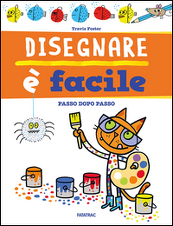 Disegnare è facile - Librerie.coop Disegnare è facile - Librerie.coop