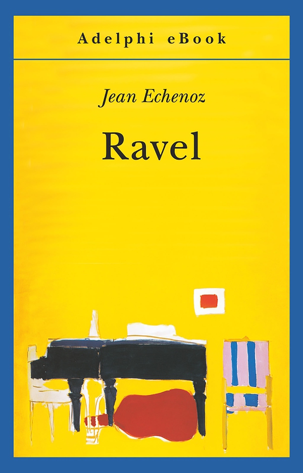 Ravel - Librerie.coop Ravel - Librerie.coop
