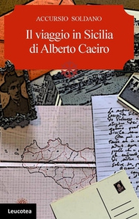 Il viaggio in Sicilia di Alberto Caeiro - Librerie.coop Il viaggio in Sicilia di Alberto Caeiro - Librerie.coop
