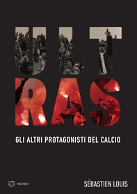 Ultras - Librerie.coop Ultras - Librerie.coop
