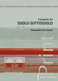 Il progetto del suolo-sottosuolo - Librerie.coop Il progetto del suolo-sottosuolo - Librerie.coop