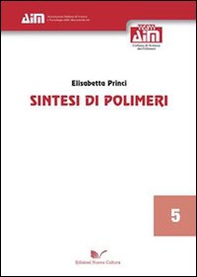Sintesi di polimeri - Librerie.coop Sintesi di polimeri - Librerie.coop