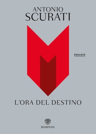M. L'ora del destino - Librerie.coop