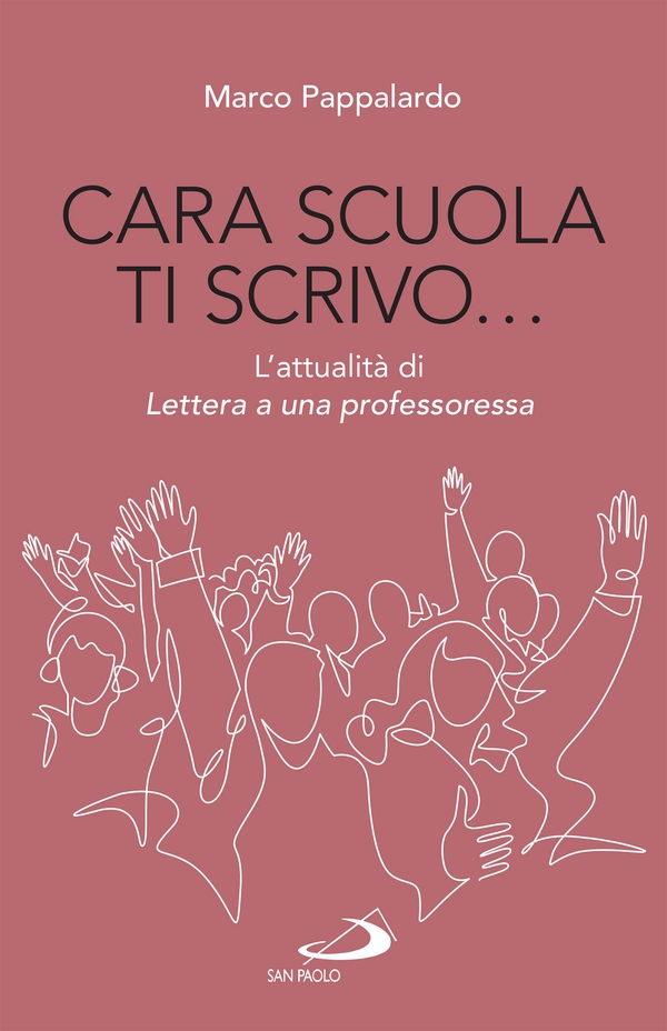 Cara scuola ti scrivo... - Librerie.coop Cara scuola ti scrivo... - Librerie.coop