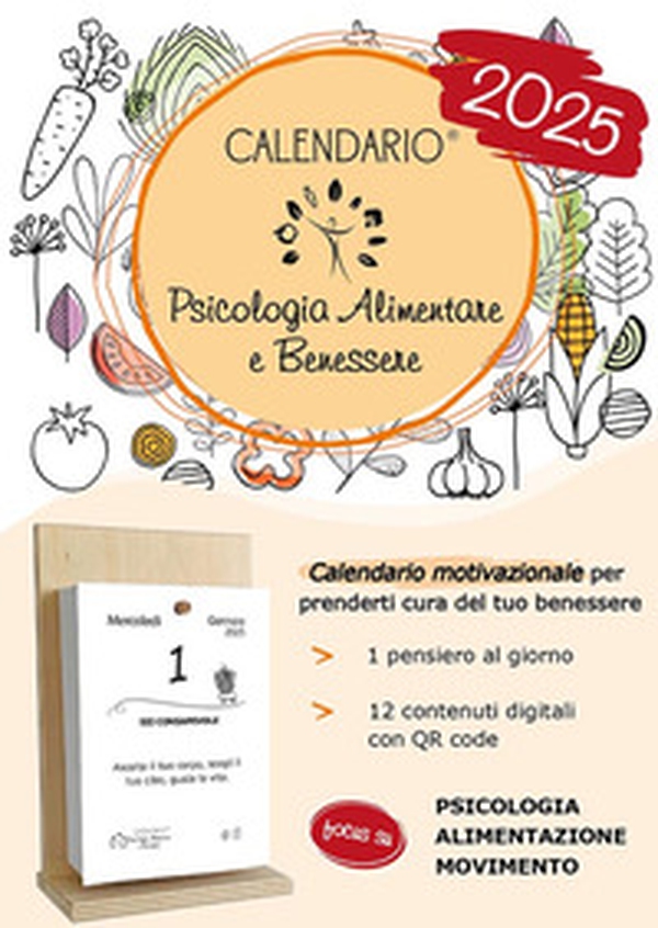 Calendario di psicologia alimentare e benessere 2025 - Librerie.coop Calendario di psicologia alimentare e benessere 2025 - Librerie.coop