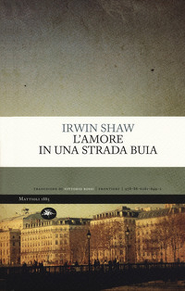 L'amore in una strada buia - Librerie.coop L'amore in una strada buia - Librerie.coop