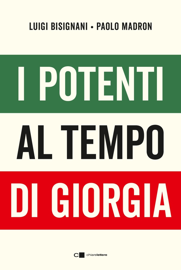 I potenti al tempo di Giorgia - Librerie.coop I potenti al tempo di Giorgia - Librerie.coop