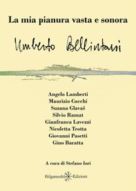 La mia pianura vasta e sonora - Librerie.coop