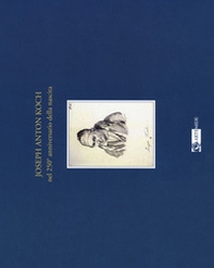 Joseph Anton Koch nel 250º anniversario della nascita. Catalogo della mostra (Olevano Romano, 27 luglio-4 novembre 2018) - Librerie.coop Joseph Anton Koch nel 250º anniversario della nascita. Catalogo della mostra (Olevano Romano, 27 luglio-4 novembre 2018) - Librerie.coop
