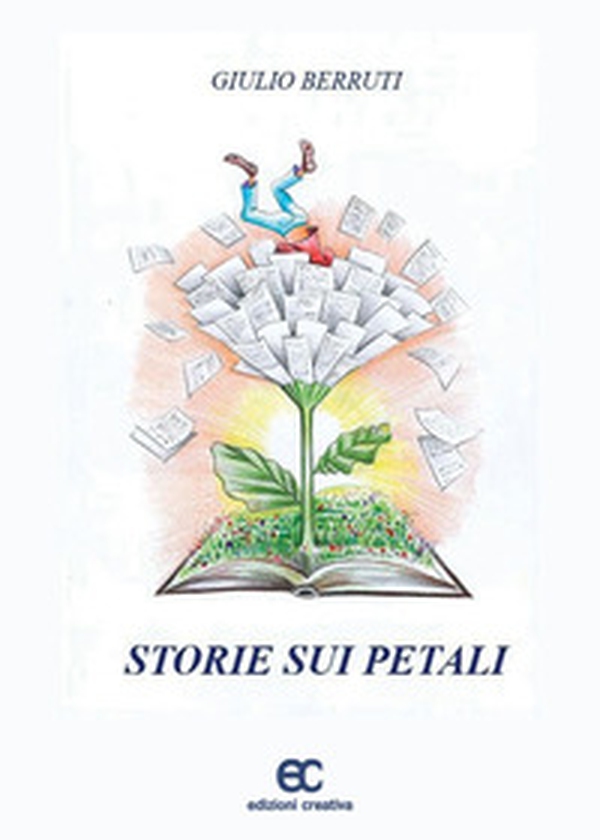 Storie sui petali - Librerie.coop Storie sui petali - Librerie.coop