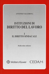 Istituzioni di diritto del lavoro - Vol. 1 - Librerie.coop Istituzioni di diritto del lavoro - Vol. 1 - Librerie.coop