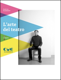 L'arte del teatro - Librerie.coop