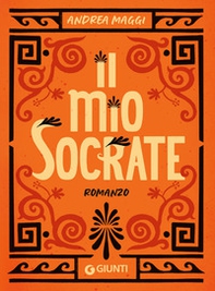 Il mio Socrate - Librerie.coop Il mio Socrate - Librerie.coop