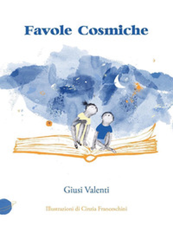 Favole cosmiche - Librerie.coop Favole cosmiche - Librerie.coop