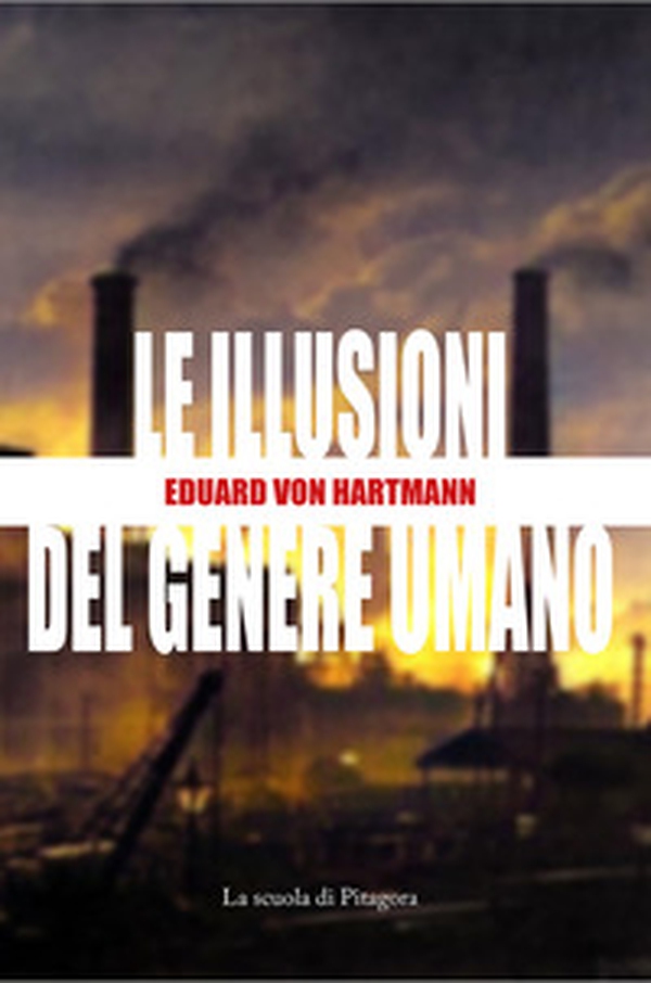 Le illusioni del genere umano - Librerie.coop Le illusioni del genere umano - Librerie.coop
