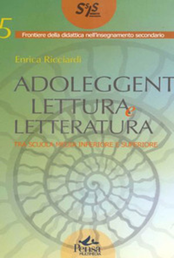 Adoleggenti, lettura e letteratura. Tra scuola media e superiore - Librerie.coop Adoleggenti, lettura e letteratura. Tra scuola media e superiore - Librerie.coop