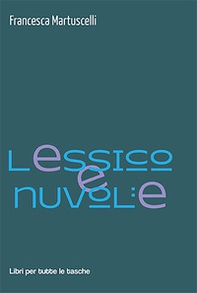 Lessico e nuvole - Librerie.coop Lessico e nuvole - Librerie.coop