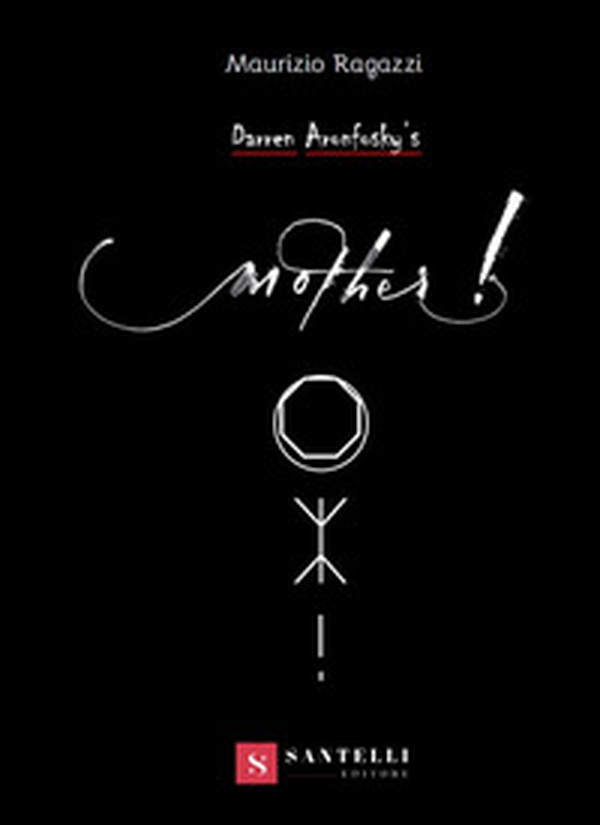 Darren Aronfosky's mother! - Librerie.coop Darren Aronfosky's mother! - Librerie.coop