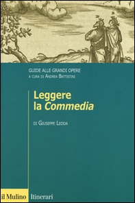 Leggere la «Commedia». Guide alle grandi opere - Librerie.coop