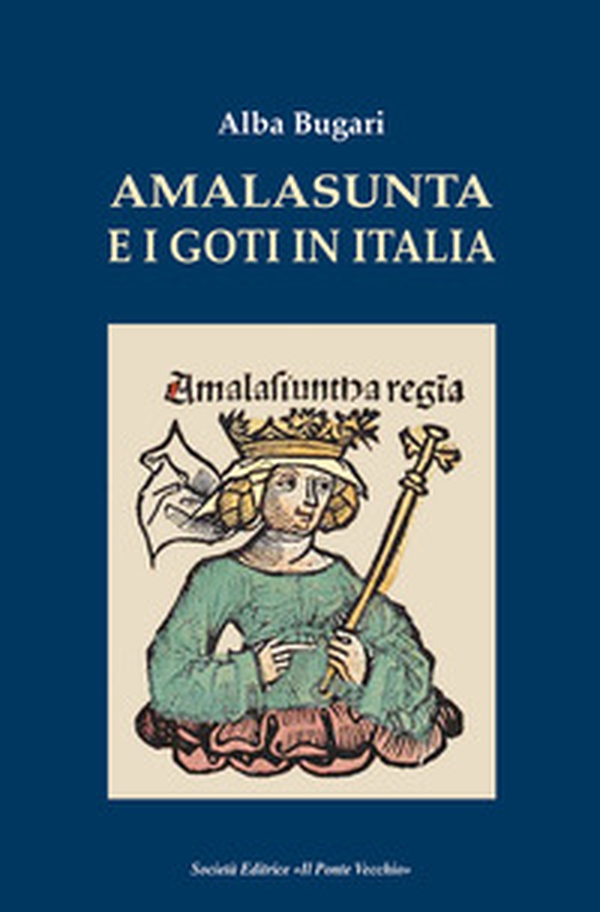 Amalasunta e i goti in Italia - Librerie.coop Amalasunta e i goti in Italia - Librerie.coop